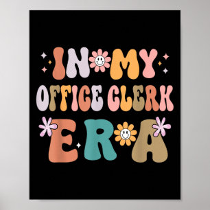 In My Office Clerk Era Funny Women Christmas  Poster