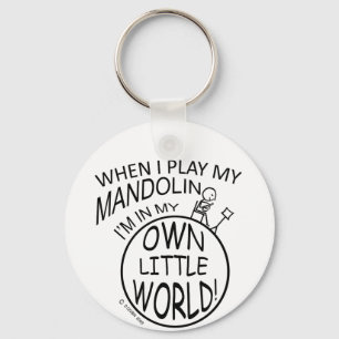 In My Own Little World Mandolin Key Ring