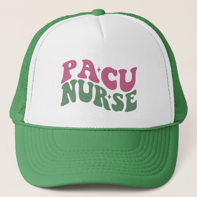 In My PACU Nurse Era - Funny PACU Nurse Quote Trucker Hat (Front)