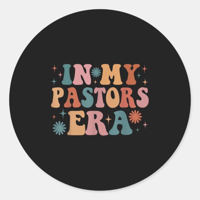 In My Pastors Era Funny Women Christmas  Classic Round Sticker (Front)