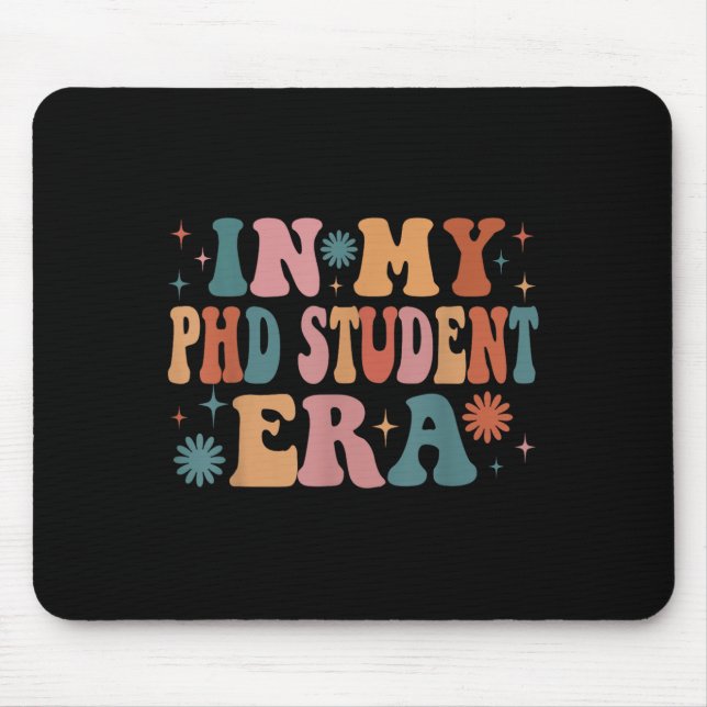 In My Phd Student Era Funny Women Christmas  Mouse Mat (Front)
