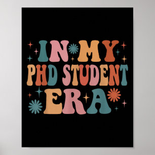 In My Phd Student Era Funny Women Christmas Poster