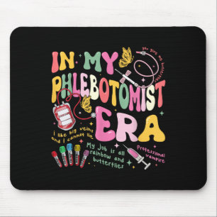 In My Phlebotomy Era Technician Phlebotomist Blood Mouse Mat