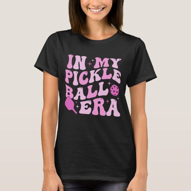 In My Pickleball Era | Pink Groovy Lettering T-Shirt (Front)