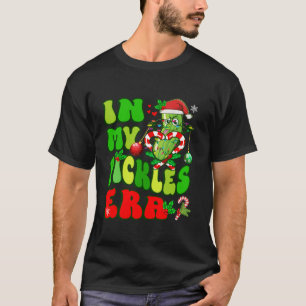In My Pickles Era Funny Naughty Pickle Christmas P T-Shirt