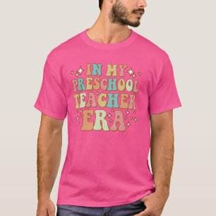 In My Preschool Teacher Era Back To School Retro T T-Shirt
