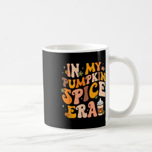 In My Pumpkin Spice Era Autumn Thanksgiving Happy Coffee Mug