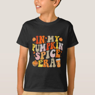 In My Pumpkin Spice Era Funny Groovy Fall Vibes Th T-Shirt