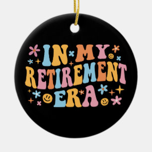 In My Retirement Era I Ceramic Tree Decoration