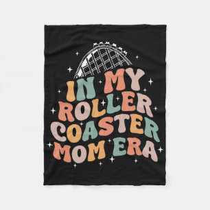 In My Roller Coaster Mum Era Mothers Day  Fleece Blanket
