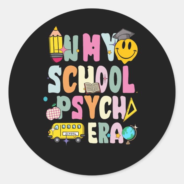 In My School Psych Era Retro School Psychologist P Classic Round Sticker (Front)