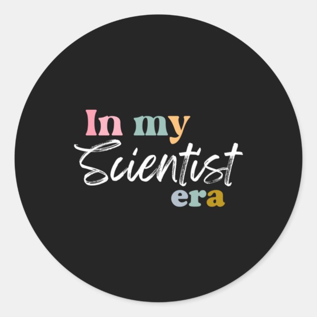 In My Science Era Classic Round Sticker (Front)