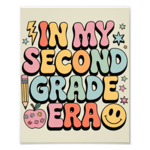 In My Second Grade Era 2nd Grade Teacher Back  Photo Print