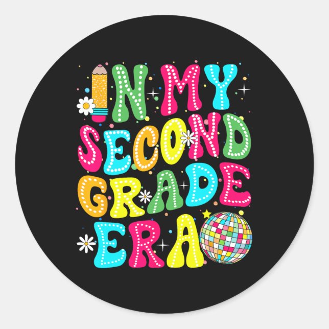 In My Second Grade Era Girl Back To School 2nd Gra Classic Round Sticker (Front)