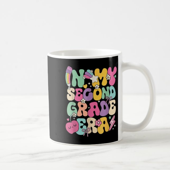 In My Second Grade Era Teachers Women Back To Scho Coffee Mug (Right)