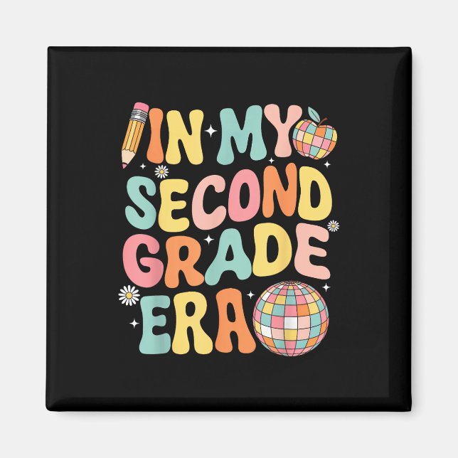 In My Second Grade Era Team 2nd Grade Teacher Back Magnet (Front)