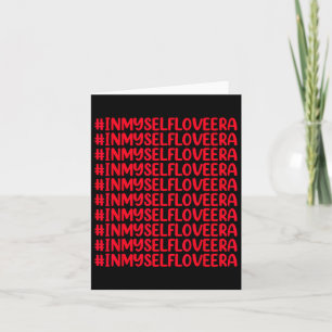 In My Self Love Era Cute Valentine's Day Girls Kid Card