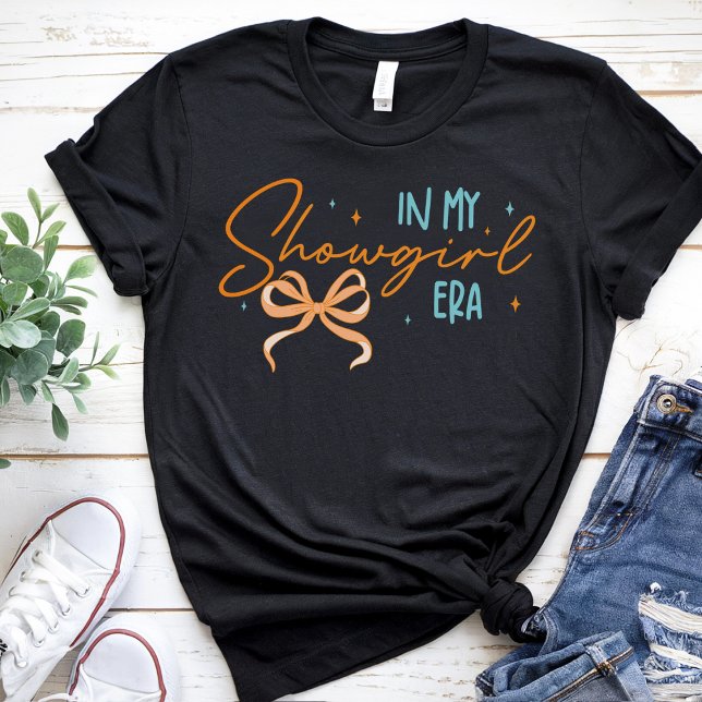 in My Show Girl Era Graphic Outfit Women Girls T-Shirt (Creator Uploaded)
