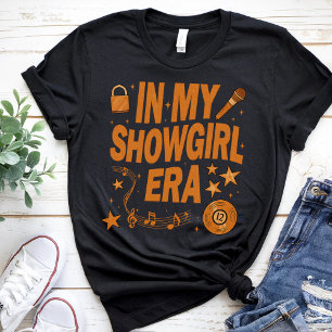 in My Show Girl Era Graphic Outfit Women Girls T-Shirt