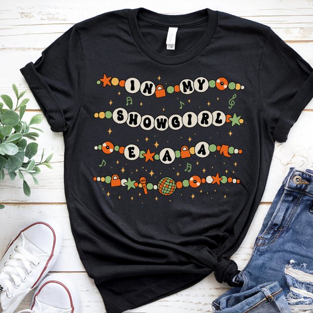 in My Show Girl Era Graphic Outfit Women Girls T-Shirt (Creator Uploaded)