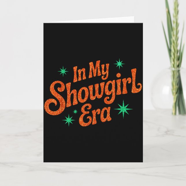 In My Show Girl Era Graphic Tees For Women Girls  Card (Front)