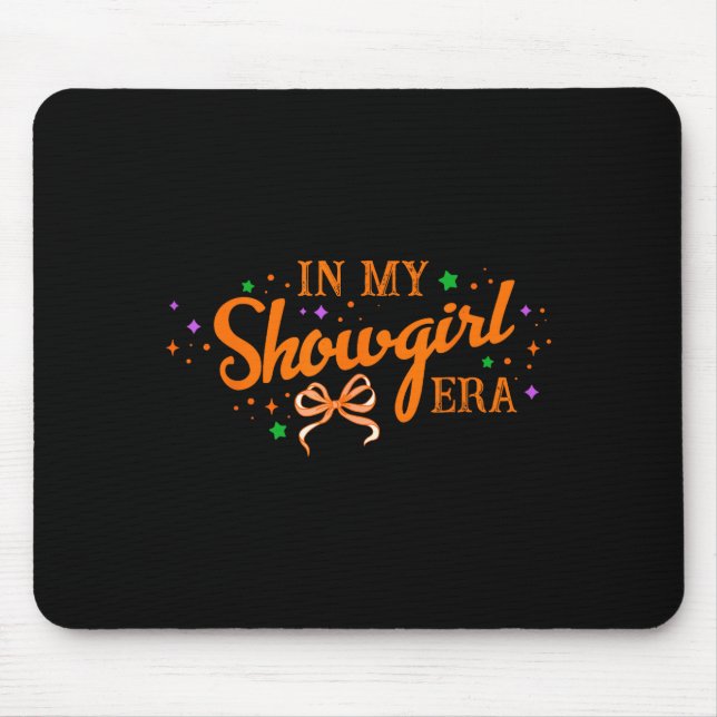 In My Show Girl Era Women Girls  Mouse Mat (Front)
