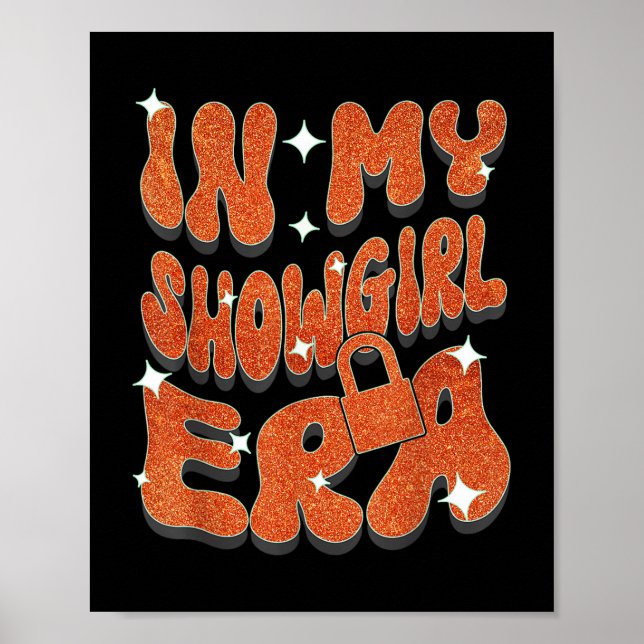 In My Showgirl Era _1  Poster (Front)