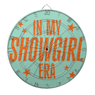 In My Showgirl Era Dartboard