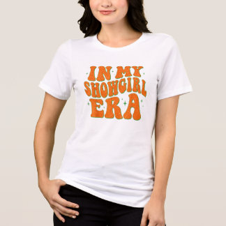 in My Showgirl Era Groovy Graphic Outfit Wome Girl Tri-Blend Shirt