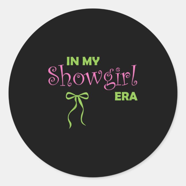 In My Showgirl Era Groovy Life Of A Showghoul Hall Classic Round Sticker (Front)