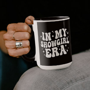In My Showgirl Era Life of A Daughter Mug