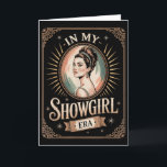 In My Showgirl Era Retro Glamourous Confidence Wom Card<br><div class="desc">In My Showgirl Era Retro Glamourous Confidence Women Girls</div>