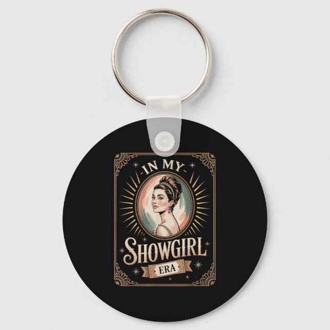 In My Showgirl Era Retro Glamourous Confidence Wom Key Ring (Front)