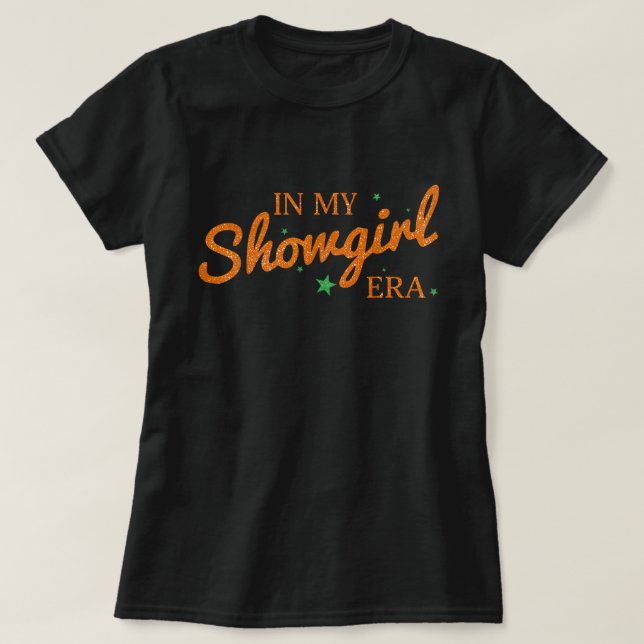 In My Showgirl Era Sparkle Text Tee (Design Front)