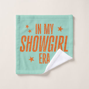In My Showgirl Era Wash Cloth