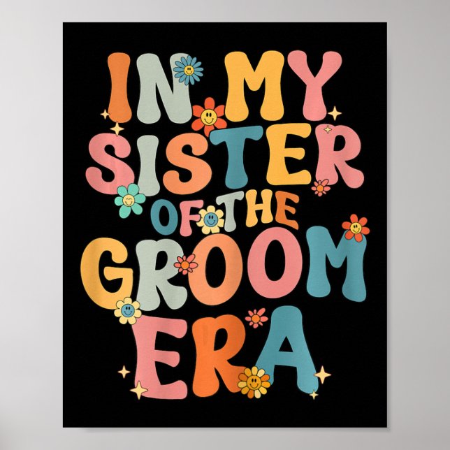 In My Sister Of The Groom Era Sister Of The Groom  Poster (Front)
