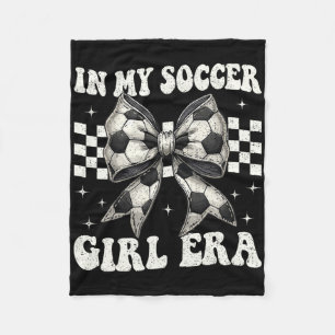 In My Soccer Girl Era Coquette Bow Soccer Girl Fleece Blanket
