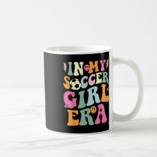 In My Soccer Girl Era Retro Groovy Soccer Girl _4 Coffee Mug