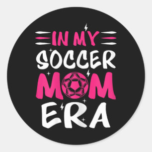 In My Soccer Mom Era Retro Soccer Mama Tee Mothers Classic Round Sticker