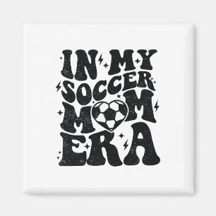 In My Soccer Mum Era Retro Soccer Mama Shirt Mothe Magnet