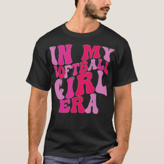 In My Softball Girl Era T-Shirt