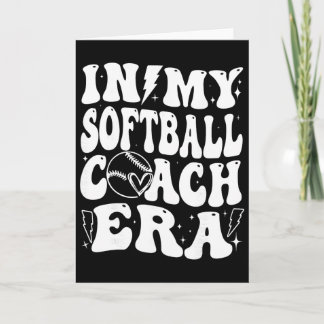 In My Softll Coach Era Funny Dad Mom Softll Coach  Card