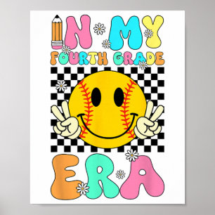 In My Softll Fourth Grade Era Retro Smile Face Fir Poster