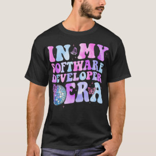 In My Software Developer Era Funny Retro Gifts  T-Shirt