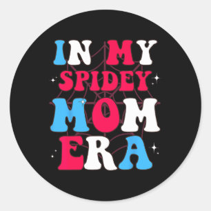 In My Spidey Mum Mothers Day 1  Classic Round Sticker
