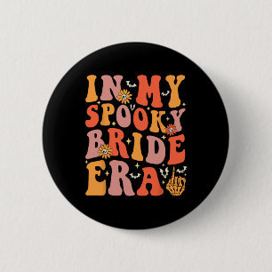 In My Spooky Bride Era Groovy Halloween Wedding Ba 6 Cm Round Badge