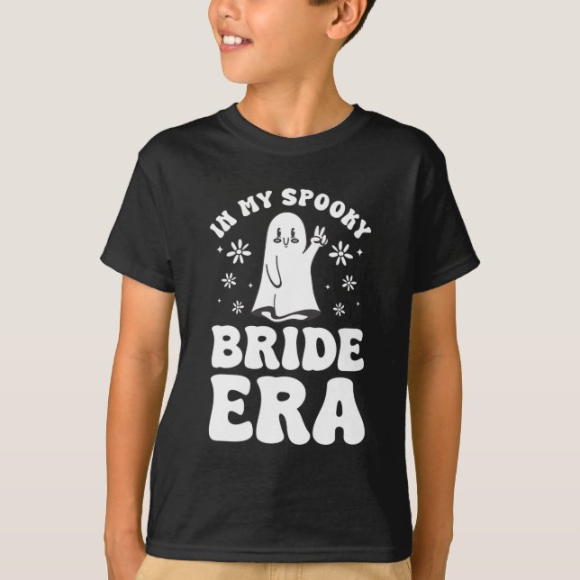 In My Spooky Bride Era Halloween Bachelorette Part T-Shirt (Front)