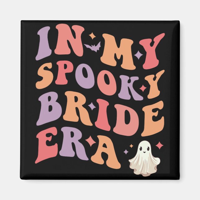 In My Spooky Bride Era Halloween Wedding Bride  Magnet (Front)
