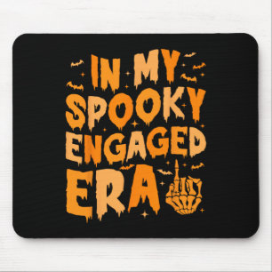 In My Spooky Engaged Era Gothic Engagement Party Mouse Mat