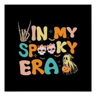 In My Spooky Era Spooky Season Halloween  Poster